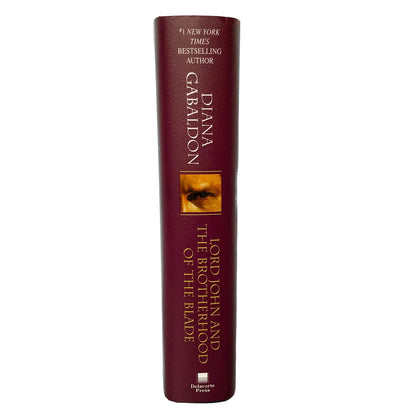 Lord John and the Brotherhood of the Blade by Diana Gabaldon SIGNED! [FIRST EDITION • FIRST PRINTING] 2007