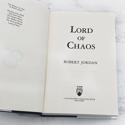Lord of Chaos by Robert Jordan [FIRST EDITION • FIRST PRINTING] 1994 • The Wheel of Time #6