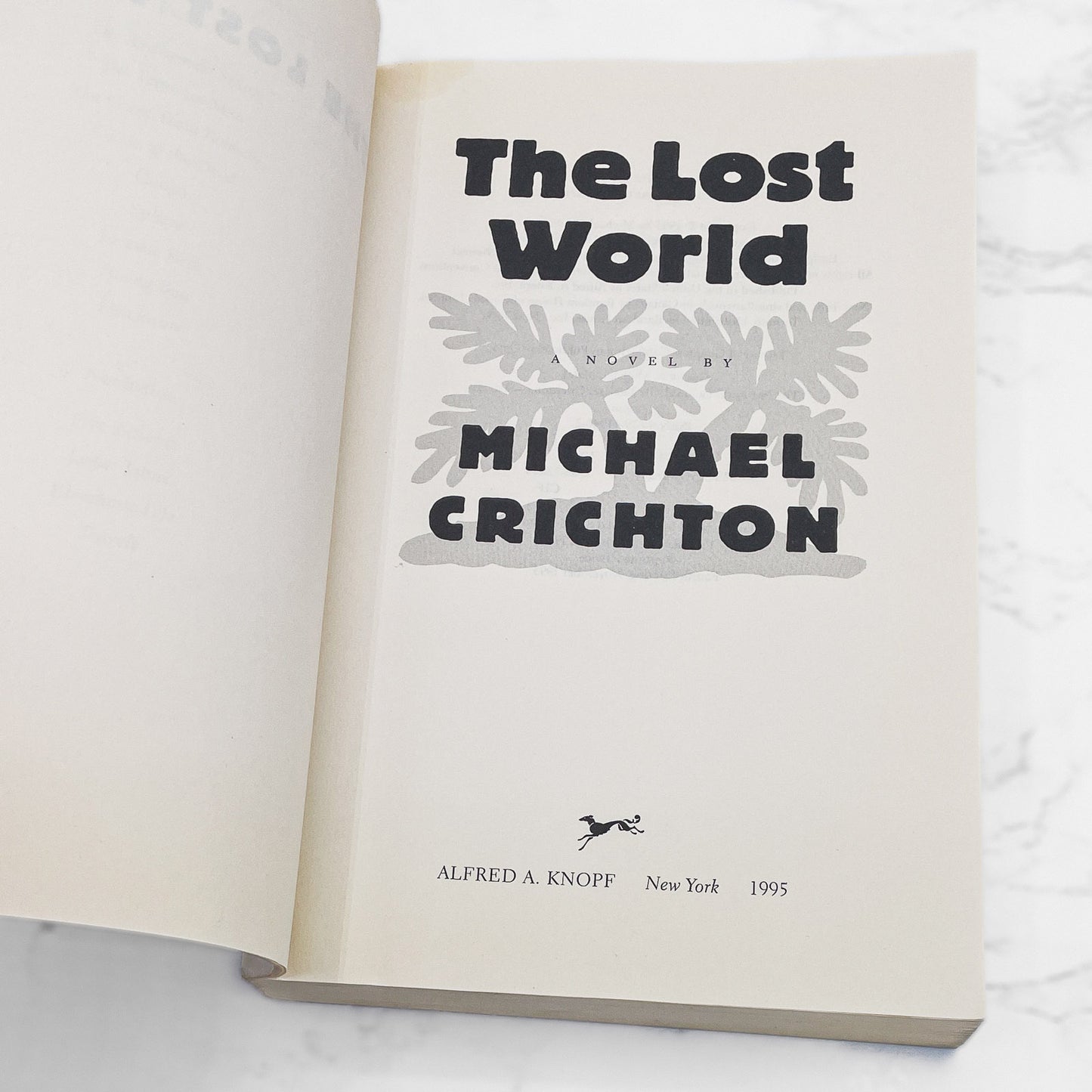 The Lost World by Michael Crichton [FIRST EDITION PAPERBACK] 1995 • Knopf