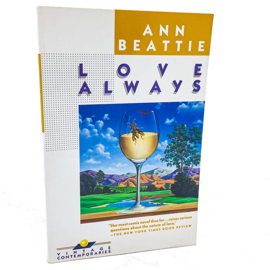 Love Always by Ann Beattie [FIRST PAPERBACK EDITION] 1986 • Vintage Contemporaries