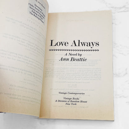 Love Always by Ann Beattie [FIRST PAPERBACK EDITION] 1986 • Vintage Contemporaries