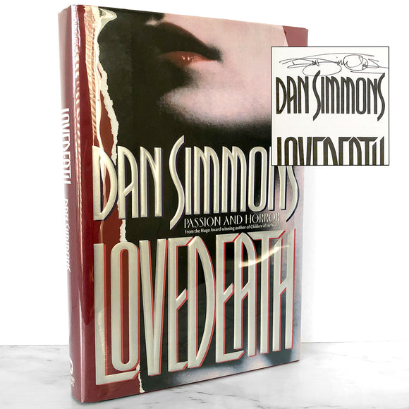 Lovedeath by Dan Simmons SIGNED! [FIRST EDITION / FIRST PRINTING] 1993