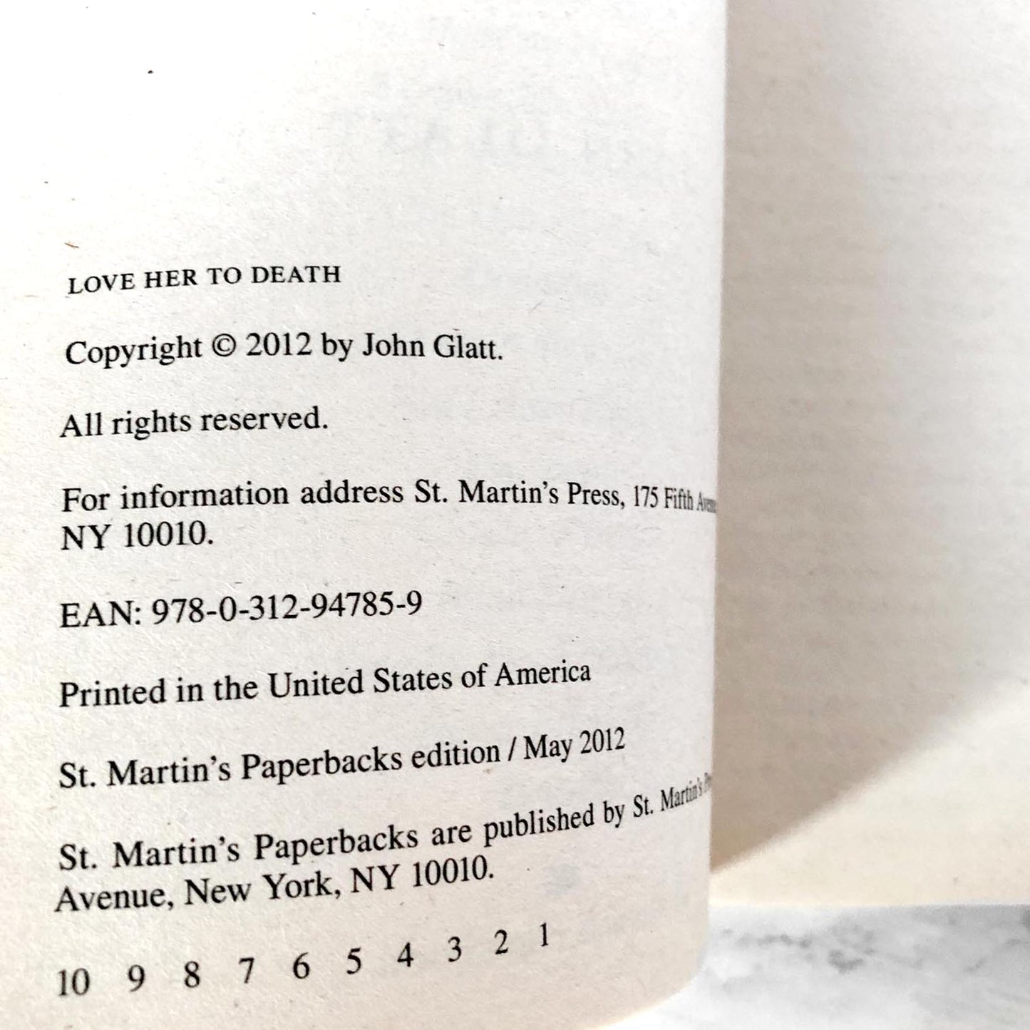 Love Her to Death by John Glatt [FIRST EDITION PAPERBACK] 2012 • St. Martin's True Crime