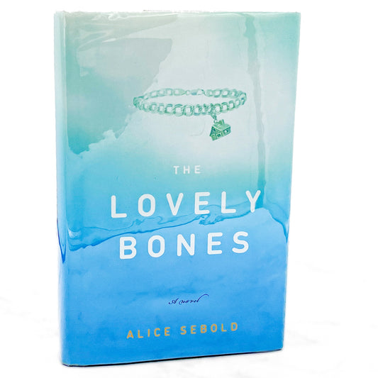 The Lovely Bones by Alice Sebold [FIRST BOOK CLUB PRINTING] 2002 • Little Brown