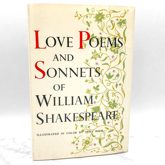 The Love Poems and Sonnets of William Shakespeare [FIRST EDITION] 1957 • Doubleday & Co.