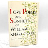 The Love Poems and Sonnets of William Shakespeare [FIRST EDITION] 1957 • Doubleday & Co.