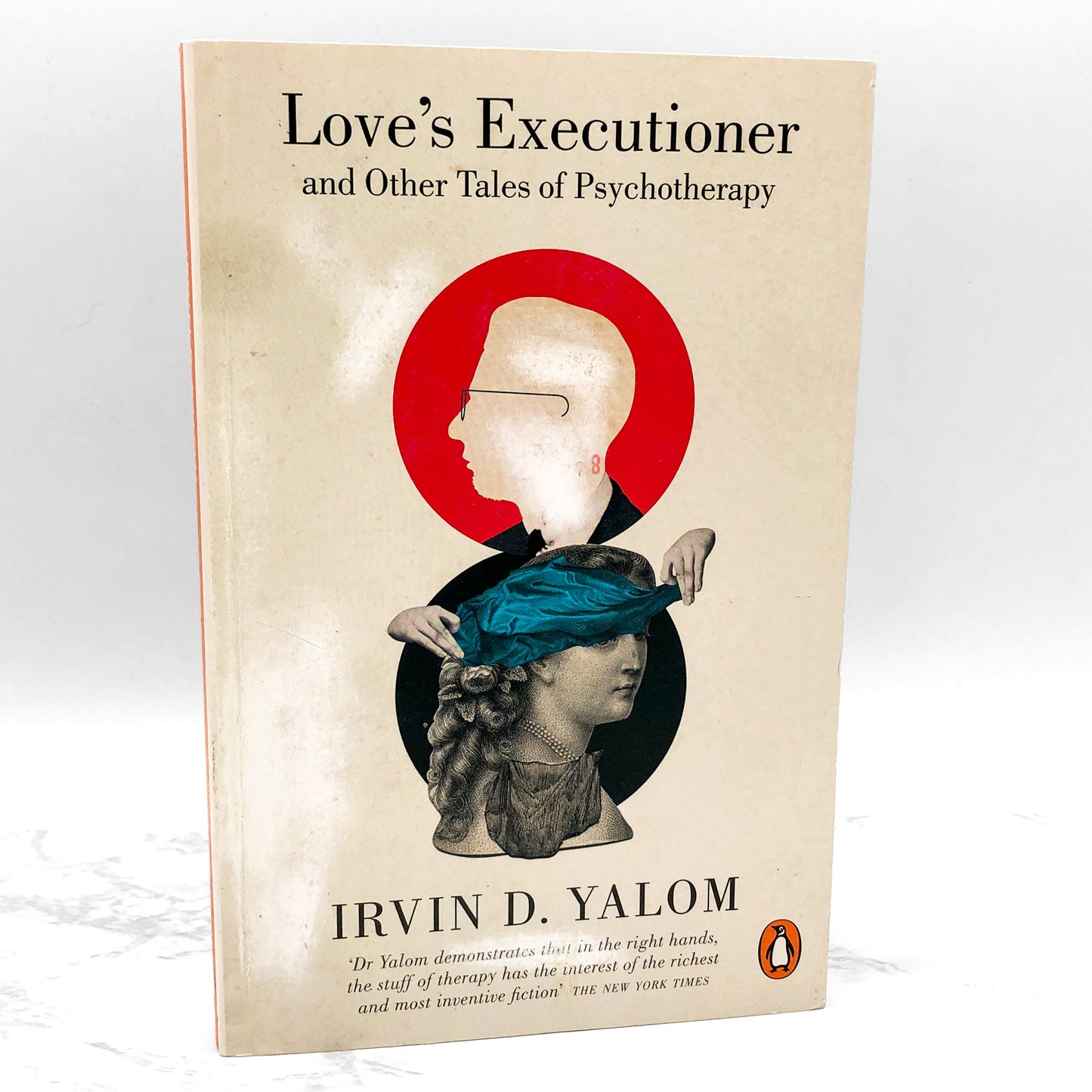 Love's Executioner and Other Tales of Psychotherapy by Irvin D. Yalom [U.K. TRADE PAPERBACK] 2013 • Penguin Books