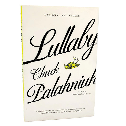 Lullaby by Chuck Palahniuk [FIRST PAPERBACK EDITION] 2003 • Anchor Books