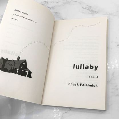 Lullaby by Chuck Palahniuk [FIRST PAPERBACK EDITION] 2003 • Anchor Books