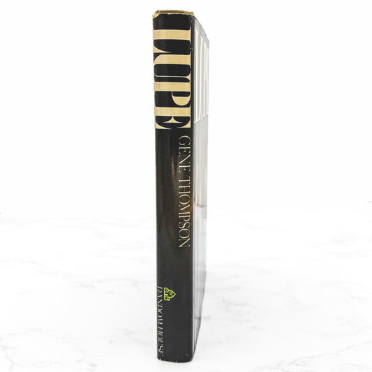 Lupe by Gene Thompson [FIRST BOOK CLUB EDITION] 1977 • Random House