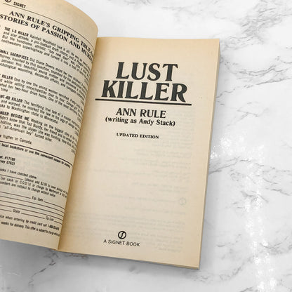 Lust Killer by Ann Rule [UPDATED PAPERBACK] 1988 • Signet True Crime