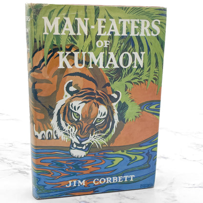 Man-Eaters of Kumaon by Jim Corbett [ILLUSTRATED U.K HARDCOVER] 1961 • Oxford Press