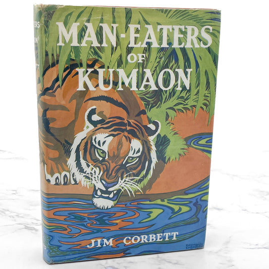 Man-Eaters of Kumaon by Jim Corbett [ILLUSTRATED U.K HARDCOVER] 1961 • Oxford Press