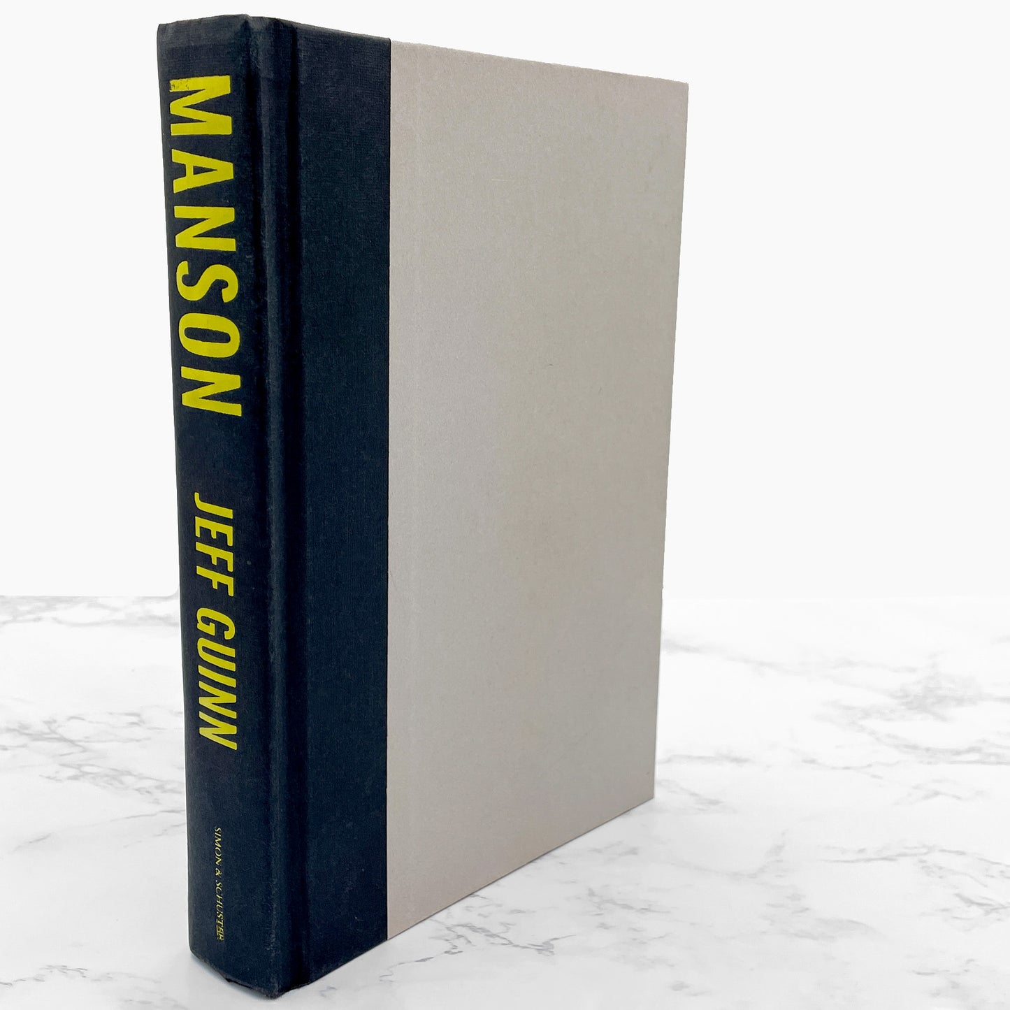 Manson: The Life and Times of Charles Manson by Jeff Guinn [FIRST EDITION • FIRST PRINTING] 2013 • Simon & Schuster