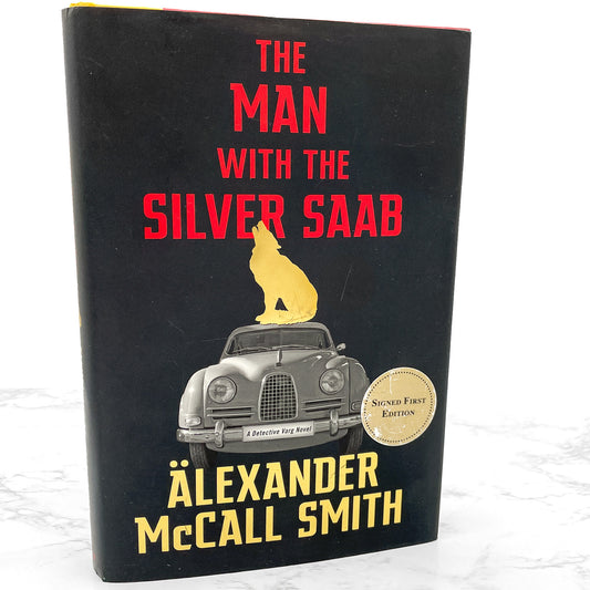 The Man with the Silver Saab by Alexander McCall Smith SIGNED! [FIRST EDITION • FIRST PRINTING] 2021 • Pantheon