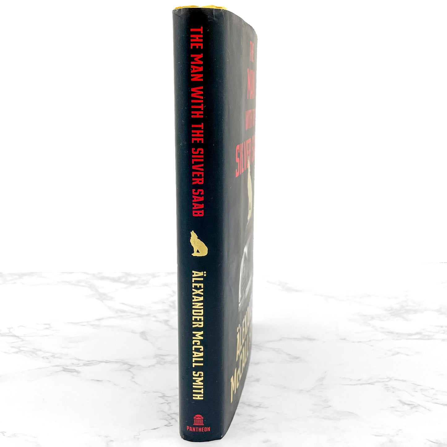 The Man with the Silver Saab by Alexander McCall Smith SIGNED! [FIRST EDITION • FIRST PRINTING] 2021 • Pantheon