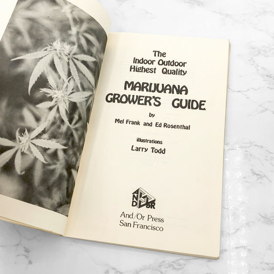 Marijuana Grower's Guide by Mel Frank & Ed Rosenthal [TRADE PAPERBACK] 1976 • And/Or Press