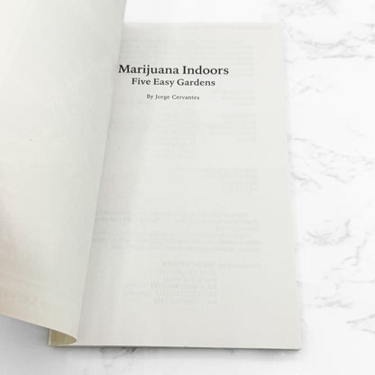 Marijuana Indoors: Five Easy Gardens by Jorge Cervantes [FIRST EDITION PAPERBACK] 1999