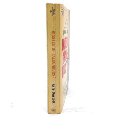 Master of Falconhurst by Kyle Onstott [FIRST PAPERBACK PRINTING] 1965 • Crest