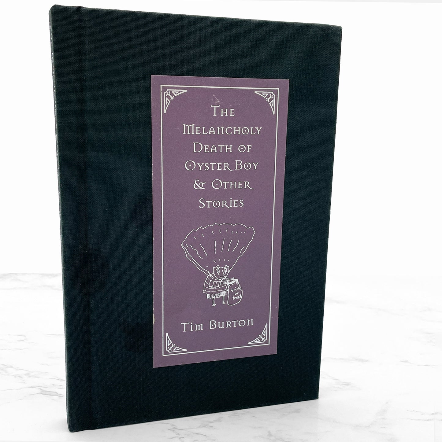 The Melancholy Death of Oyster Boy & Other Stories by Tim Burton [FIRST EDITION • FIRST PRINTING] 1997