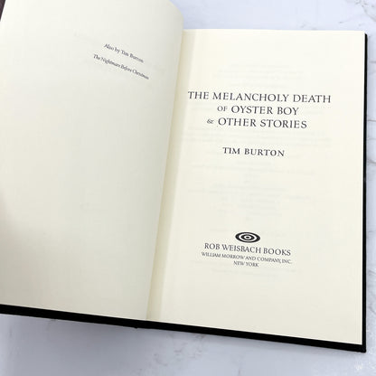 The Melancholy Death of Oyster Boy & Other Stories by Tim Burton [FIRST EDITION • FIRST PRINTING] 1997