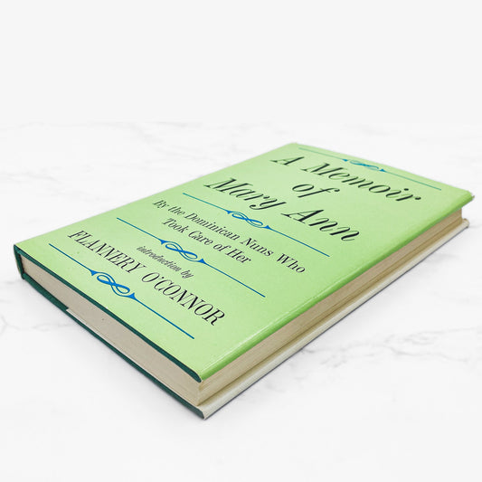 A Memoir of Mary Ann introduced by Flannery O'Connor [FIRST EDITION • FIRST PRINTING] 1961