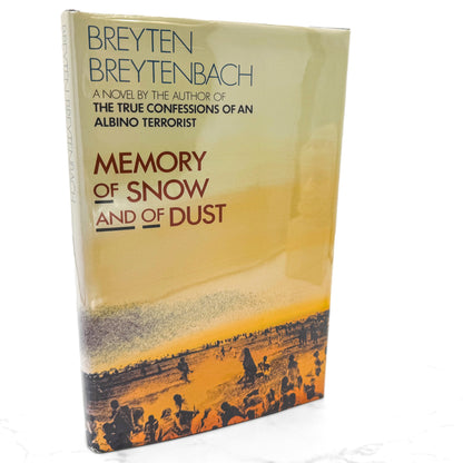 Memory Of Snow And Of Dust by Breyten Breytenbach [U.S. FIRST EDITION • FIRST PRINTING] 1989 • FSG