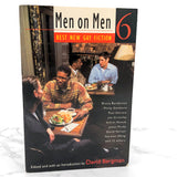 Men on Men 6: Best New Gay Fiction edited by David Bergman [FIRST EDITION PAPERBACK] 1996 • Plume