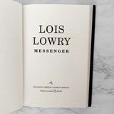 Messenger by Lois Lowry [FIRST EDITION] 2004 • The Giver #3