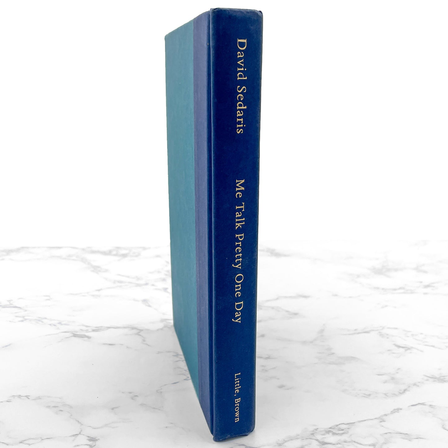 Me Talk Pretty One Day by David Sedaris [FIRST EDITION] 2000 • Little Brown