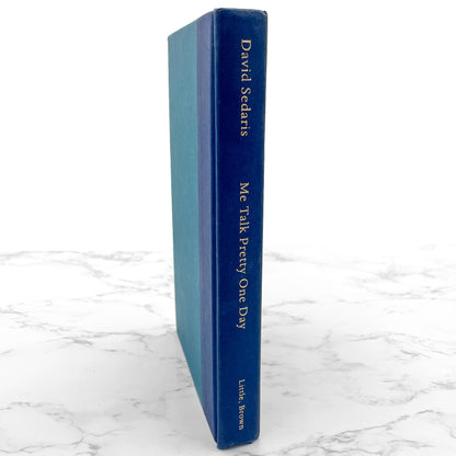 Me Talk Pretty One Day by David Sedaris [FIRST EDITION] 2000 • Little Brown