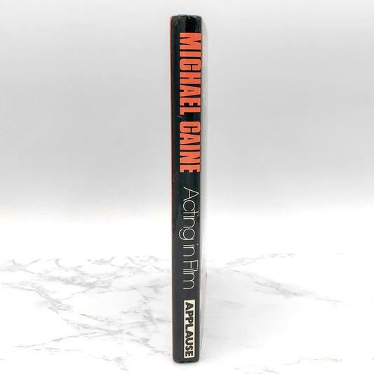 Acting in Film by Michael Caine [FIRST EDITION • FIRST PRINTING]  1990