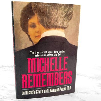 Michelle Remembers: The Shocking True Story of a Child's Possession by The Devil by Michelle Smith & Lawrence Pazder [1980 HARDCOVER] BCE • Congdon & Lattès