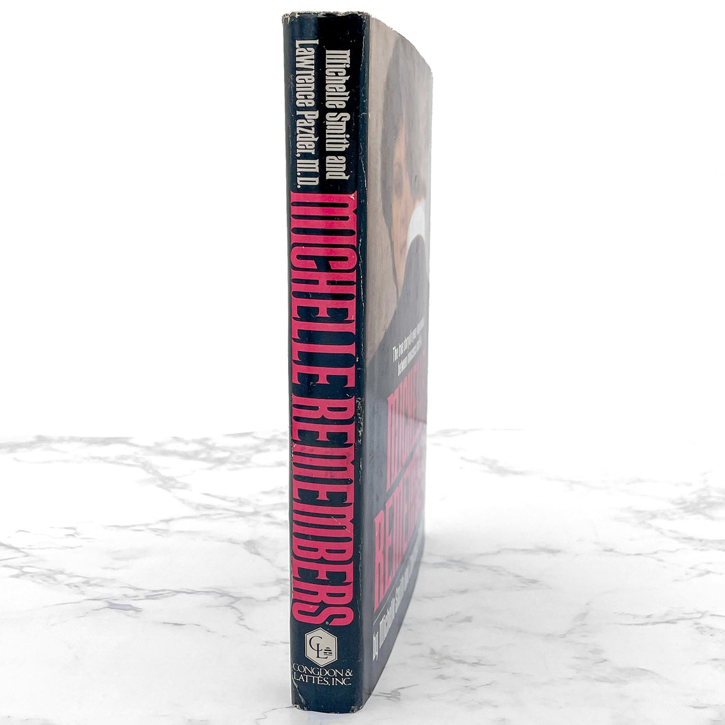 Michelle Remembers: The Shocking True Story of a Child's Possession by The Devil by Michelle Smith & Lawrence Pazder [1980 HARDCOVER] BCE • Congdon & Lattès