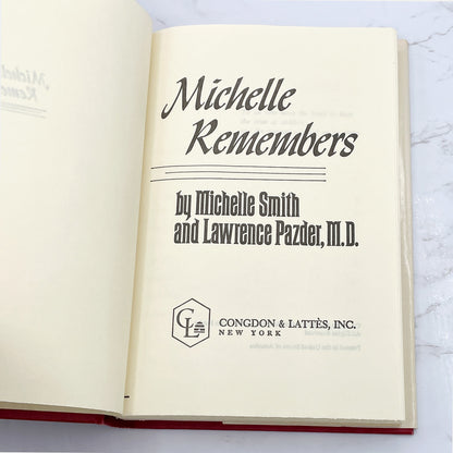 Michelle Remembers: The Shocking True Story of a Child's Possession by The Devil by Michelle Smith & Lawrence Pazder [1980 HARDCOVER] BCE • Congdon & Lattès
