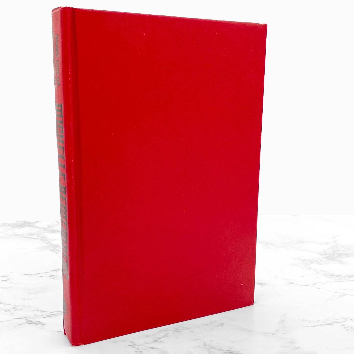 Michelle Remembers: The Shocking True Story of a Child's Possession by The Devil by Michelle Smith & Lawrence Pazder [1980 HARDCOVER] BCE • Congdon & Lattès