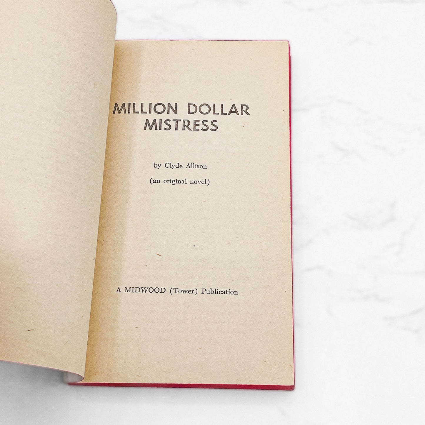 Million Dollar Mistress by Clyde Allison [1960 SLEAZE PAPERBACK] • Midwood Tower