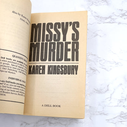 Missy's Murder by Karen Kingsbury [FIRST EDITION PAPERBACK] 1991 • Dell True Crime