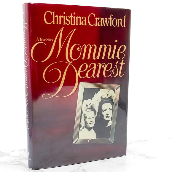 Mommie Dearest by Christina Crawford [FIRST EDITION] 1978 • William Morrow