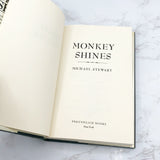 Monkey Shines by Michael Stewart [FIRST EDITION • FIRST PRINTING] 1983 • Freundlich Books