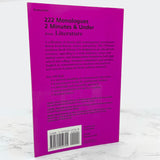 The Ultimate Audition Book: 222 Monologues, 2 Minutes & Under from Literature [TRADE PAPERBACK] 2002