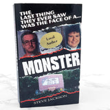 Monster by Steve Jackson [FIRST EDITION PAPERBACK] 1998 • Pinnacle True Crime