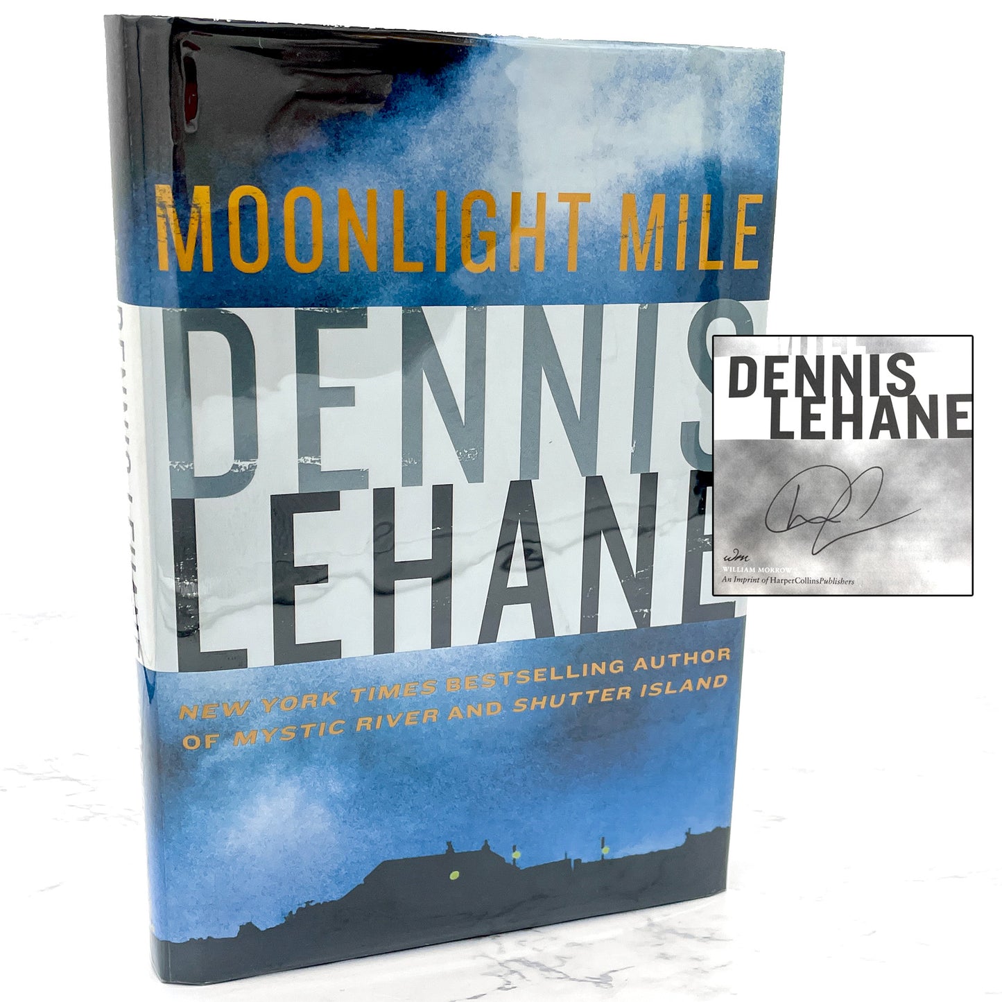 Moonlight Mile by Dennis Lehane SIGNED! [FIRST EDITION • FIRST PRINTING] 2010 • William Morrow