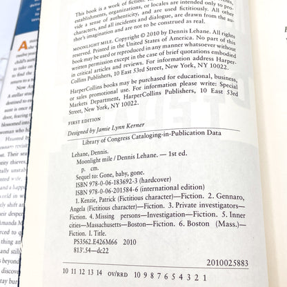 Moonlight Mile by Dennis Lehane SIGNED! [FIRST EDITION • FIRST PRINTING] 2010 • William Morrow