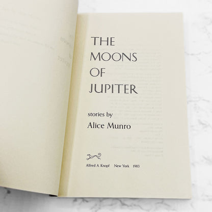 The Moons of Jupiter by Alice Munro [FIRST PAPERBACK EDITION] 1983 • Knopf