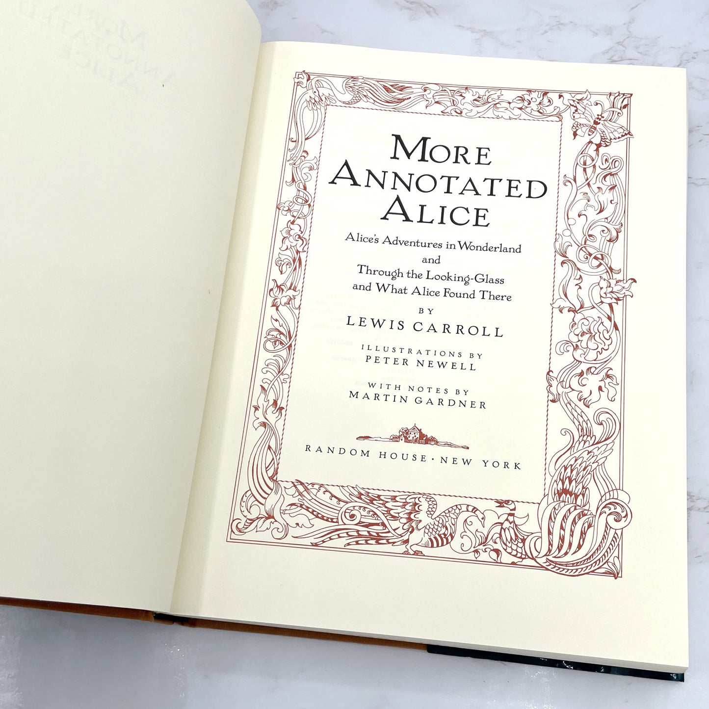More Annotated Alice: Alice's Adventures in Wonderland & Through the Looking-Glass by Lewis Carroll w. notes by Martin Gardner [FIRST EDITION] 1990 • Random House