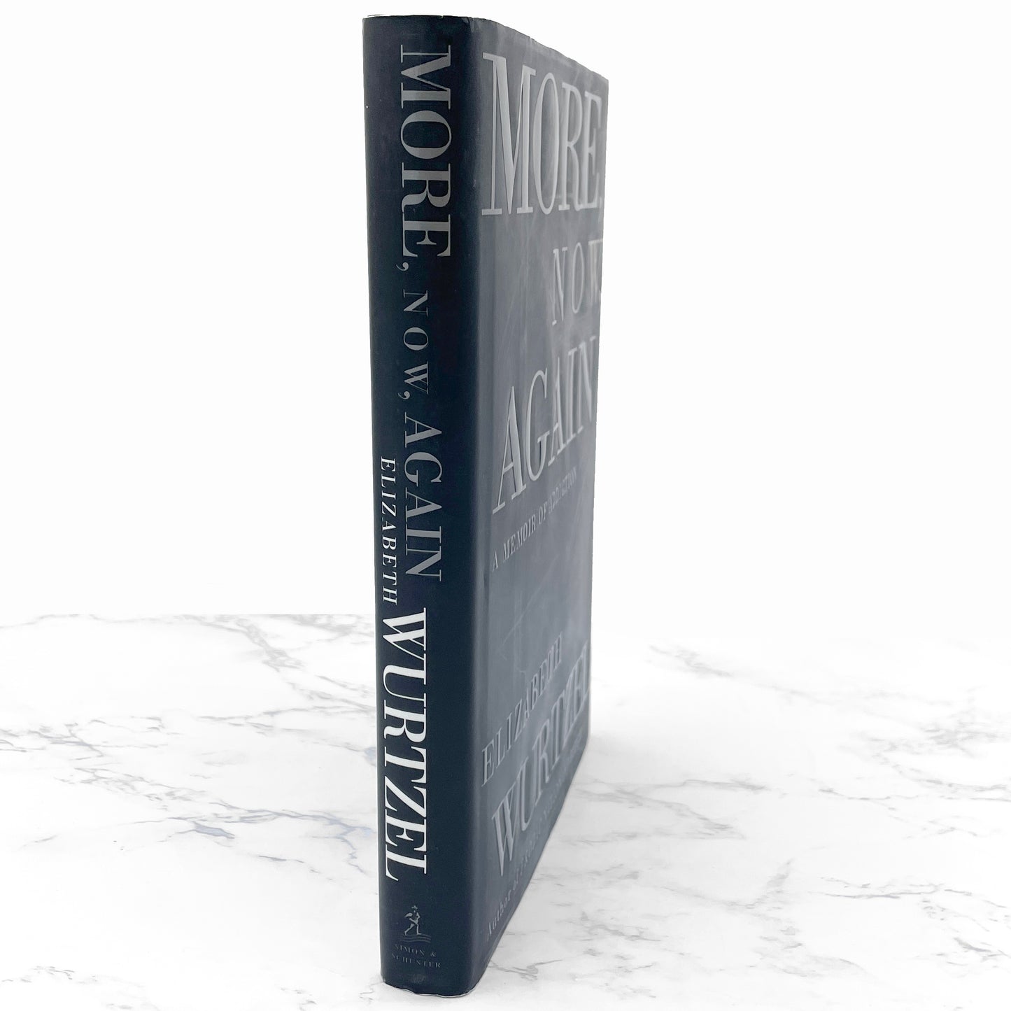 More, Now, Again: A Memoir of Addiction lby Elizabeth Wurtzel SIGNED! [FIRST EDITION • FIRST PRINTING] 2002