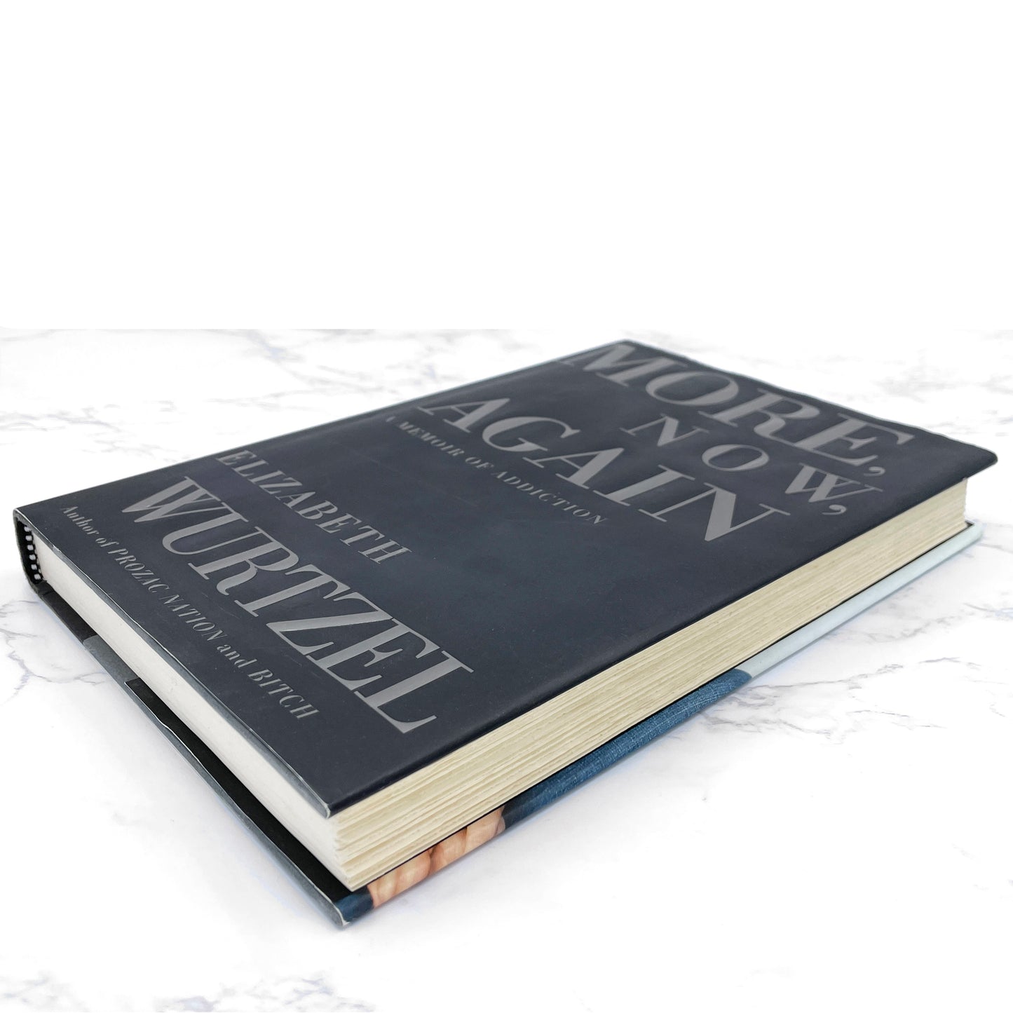 More, Now, Again: A Memoir of Addiction lby Elizabeth Wurtzel SIGNED! [FIRST EDITION • FIRST PRINTING] 2002