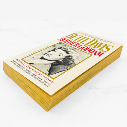 Mother Goddam: Bette Davis by Whitney Stine w. Bette Davis [1980 PAPERBACK] • Berkley