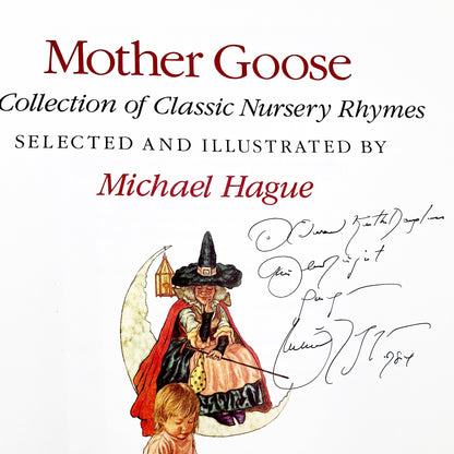 Mother Goose: A Collection of Classic Nursery Rhymes by Michael Hague SIGNED! [FIRST EDITION] 1984 • Holt Rinehart & Winston